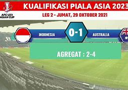 Livescore Indonesia Vs Australia Hari Ini